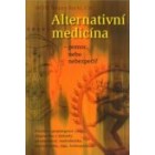Alternativní medicína – pomoc, nebo nebezpečí?