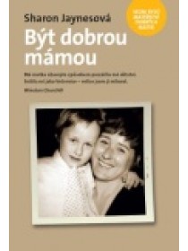 Být dobrou mámou