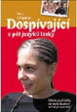 Dospívající a pět jazyků lásky