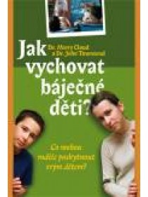 Jak vychovat báječné děti