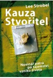 Kauza Stvořitel - novinář pátrá po tajemství vzniku života
