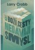 Když Boží cesty nedávají smysl