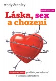Láska, sex a chození