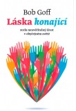 Láska konající
