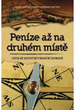 Peníze až na druhém místě