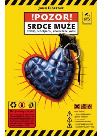 Pozor, srdce muže!