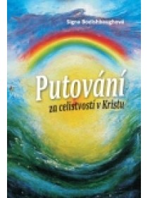 Putování za celistvostí v Kristu