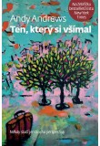 Ten, který si všímal