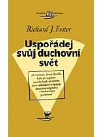 Uspořádej svůj duchovní svět