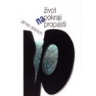 Život na pokraji propasti