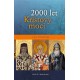 2000 let Kristovy moci – 2. díl