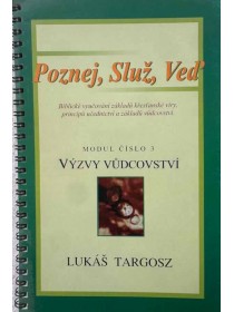 Poznej, služ, veď – modul 3