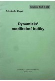 Dynamické modlitební buňky