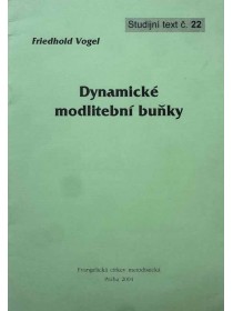 Dynamické modlitební buňky