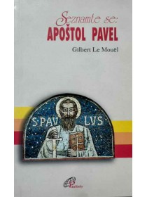 Seznamte se: apoštol Pavel