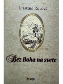 Bez Boha na svete