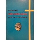 Kříž Ježíše Krista a jeho význam pro celý vesmír