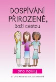 Dospívání přirozeně, Boží cestou pro holky