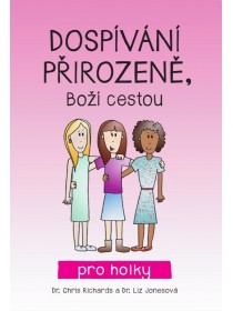 Dospívání přirozeně, Boží cestou pro holky