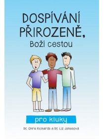 Dospívání přirozeně, Boží cestou pro kluky