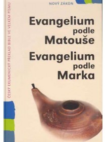 Evangelium podle Matouše a Marka