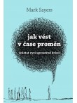 Jak vést v čase proměn