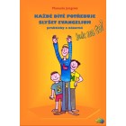 Každé dítě potřebuje slyšet evangelium