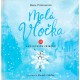 Malá vločka: kniha i kalendář