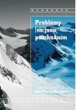 Problémy (ne)jsou požehnáním