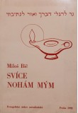 Svíce nohám mým