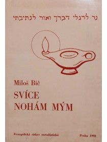 Svíce nohám mým