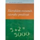 Zázrakům rozumět, zázraky prožívat