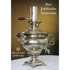 Zpěvník Der Jiddische Samowar: zpěvník židovských písní
