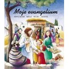 Moje evangelium