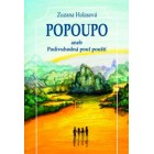Popoupo aneb Podivuhodná pouť pouští