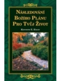 Následování Božího plánu pro Tvůj život