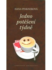 Jedno potěšení týdně