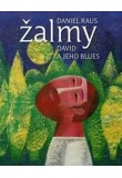 Žalmy - David a jeho blues