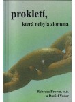 Prokletí, která nebyla zlomena