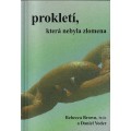 Prokletí, která nebyla zlomena