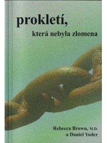 Prokletí, která nebyla zlomena