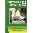 Průvodce životem (25) NZ - Skutky apoštolů