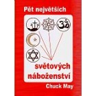 Pět největších světových náboženství
