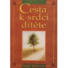 Cesta k srdci dítěte