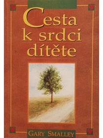 Cesta k srdci dítěte