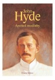 John Hyde - apoštol modlitby
