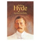 John Hyde - apoštol modlitby