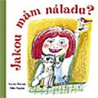 Jakou mám náladu?