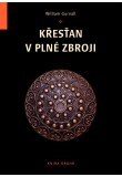 Křesťan v plné zbroji 2