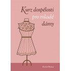 Kurz dospělosti pro mladé dámy